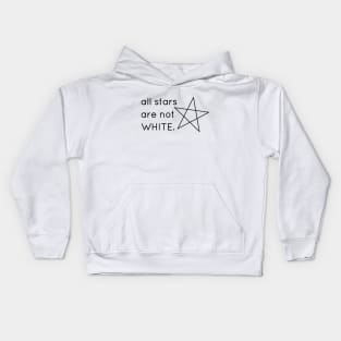 All Stars Are Not White Black version Kids Hoodie